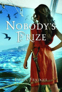 Nobody's Prize - Friesner, Esther