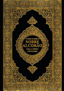 Nobre Alcor?o: The Noble Quran: Volume 1