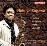Nobuya Sugawa Plays Honda, Yoshimatsu, Ibert & Larsson