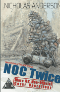 Noc Twice: More UK Non-Official Cover Operations