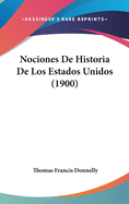 Nociones de Historia de Los Estados Unidos (1900)