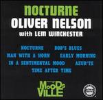 Nocturne - Oliver Nelson with Lem Winchester