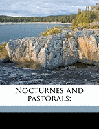 Nocturnes and Pastorals;