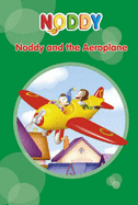 Noddy and the Aeroplane.