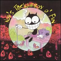 Nod's Tacklebox O'Fun - Various Artists