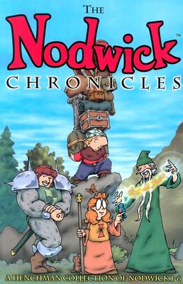 Nodwick Chronicles I - Williams, Aaron, and Do Gooder Press
