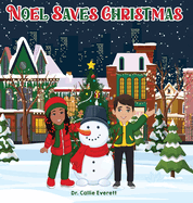 Noel Saves Christmas