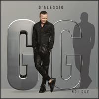 Noi due - Gigi D'Alessio