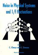 Noise in Physical Systems and 1/F Fluctuations - Proceedings of the 14th International Conference