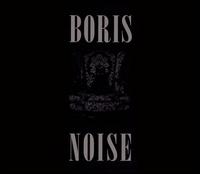 Noise - Boris