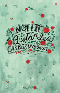 Nolite Te Bastardes Carborundorum Journal: Dot Grid Notebook, Women's Rights Journal, Feminist Journal by Kathy Weller Books, 5.5 X 8.5 Floral Journal for Women