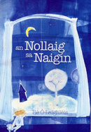 Nollaig Sa Naigin