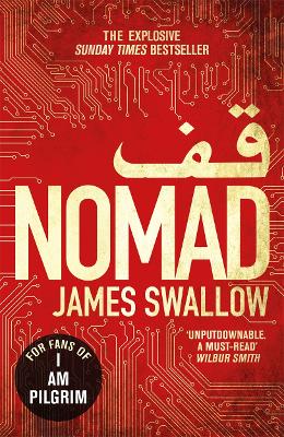 Nomad: The most explosive thriller you'll read all year - Swallow, James