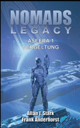 Nomads Legacy - Aseera: Vergeltung