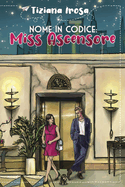 Nome in codice: Miss Ascensore