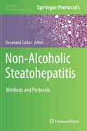 Non-Alcoholic Steatohepatitis: Methods and Protocols