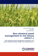 Non-Chemical Weed Management in Rice (Oryza Sativa L.)