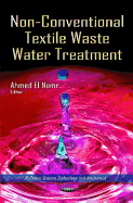 Non-Conventional Textile Waste Water Treatment