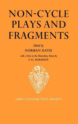 Non-Cycle Plays and Fragments - Davis, Norman (Editor)