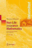 Non-Life Insurance Mathematics: An Introduction with the Poisson Process