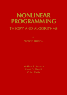 Non-linear Programming: Theory and Algorithms - Bazaraa, M. S., and Shetty, C. M., and Sherali, Hanif D.