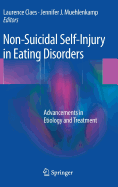 Non-Suicidal Self-Injury in Eating Disorders: Advancements in Etiology and Treatment