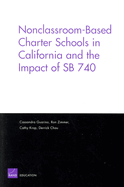 Nonclassroom-Based Charter Schools in California and the Impact of Sb 740