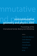 Noncommutative Geometry and Physics: Proceedings of the International Sendai-Beijing Joint Workshop