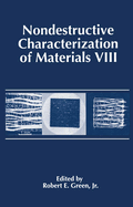 Nondestructive Characterization of Materials VIII