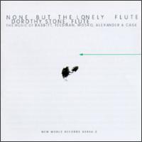 None But The Lonely Flute - Arthur Jarvinen (percussion); Dorothy Stone (flute); Erika Duke-Kirkpatrick (cello); Gaylord Mowrey (piano)