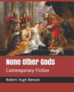 None Other Gods: Contemporary Fiction