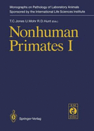 Nonhuman Primates I: Volume 1