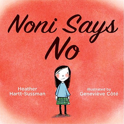 Noni Says No - Hartt-Sussman, Heather