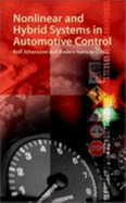 Nonlinear and Hybrid Systems in Automotive Control - Johansson, Rolf, and Rantzer, Anders