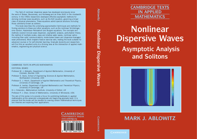 Nonlinear Dispersive Waves: Asymptotic Analysis and Solitons - Ablowitz, Mark J.