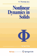 Nonlinear dynamics in solids