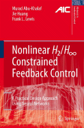 Nonlinear H2/H-infinity Constrained Feedback Control: A Practical Design Approach Using Neural Networks