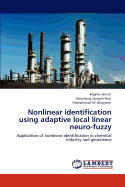 Nonlinear Identification Using Adaptive Local Linear Neuro-Fuzzy