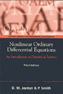 Nonlinear Ordinary Differential Equations: An Introduction to Dynamical Systems - Jordan, D W, and Smith, Peter