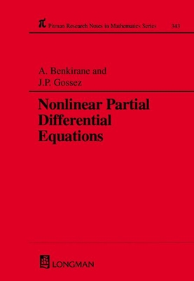 Nonlinear Partial Differential Equations - Benkirane, A, and Gossez, J P