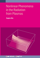Nonlinear Phenomena in the Radiation from Plasmas: Spectroscopic and Laser Applications