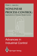 Nonlinear Process Control:: Applications of Generic Model Control