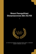 Nonni Panopolitani Dionysiacorum Libri XLVIII; 2