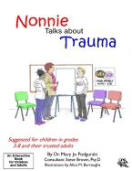 Nonnie Talks about Trauma
