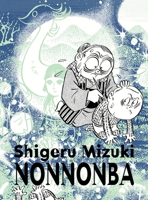 Nonnonba - Mizuki, Shigeru, and Allen, Jocelyne (Translated by)