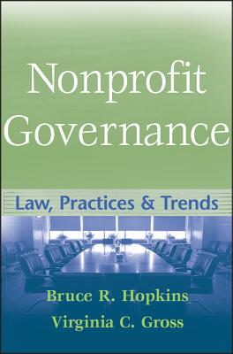 Nonprofit Governance - Hopkins, Bruce R, and Gross, Virginia C