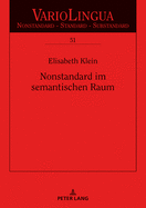 Nonstandard Im Semantischen Raum