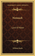 Nonsuch: land of water