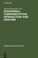 Nonverbal Communication, Interaction, and Gesture