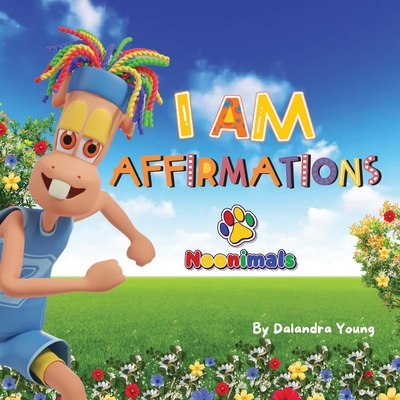 Noonimals - I Am Affirmations - Young, Dalandra